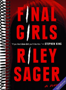 Final Girls: A Novel