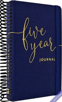 Five Year Journal - Deluxe, Cloth-bound Edition (1 minute a day is all it takes!)