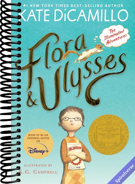 Flora and Ulysses: The Illuminated Adventures (A Middle-Grade Novel About a Cynical Girl and a Superhero Squirrel - For Kids Ages 8-12 in Grades 3-7)