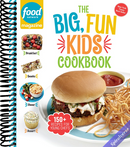 Food Network Magazine The Big, Fun Kids Cookbook: 150+ Recipes for Young Chefs (Food Network Magazine's Kids Cookbooks)