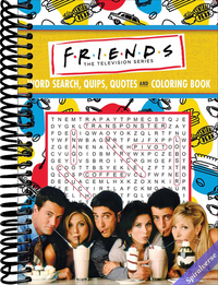Friends Word Search, Quips, Quotes, and Coloring Book (Coloring Book & Word Search)