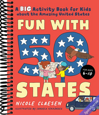 Fun with 50 States: A Big Activity Book for Kids about the Amazing United States