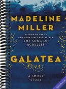 Galatea: A Bold Retelling of the Myth of Galatea and Pygmalion