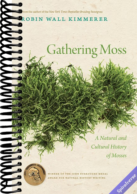 Gathering Moss: A Natural and Cultural History of Mosses