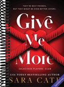 Give Me More (Salacious Players' Club, 3)