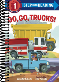 Go, Go, Trucks! (Step into Reading)