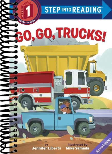 Go, Go, Trucks! (Step into Reading)