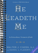 He Leadeth Me: An Extraordinary Testament of Faith