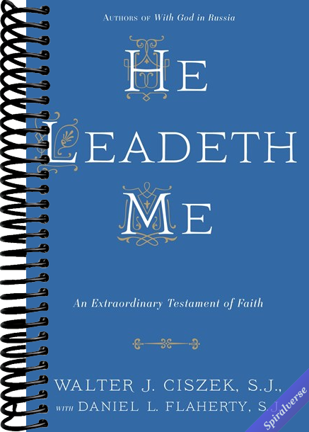 He Leadeth Me: An Extraordinary Testament of Faith