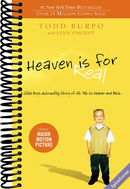 Heaven is for Real: A Little Boy's Astounding Story of His Trip to Heaven and Back