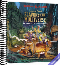 Heroes' Feast Flavors of the Multiverse (Dungeons & Dragons): An Official D&D Cookbook