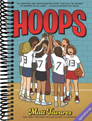 Hoops: A Graphic Novel: (A Middle Grade Novel About Perseverance, Gender Equality, and Teamwork for Kids Ages 8-12 in Grades 3-7)