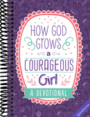 How God Grows a Courageous Girl