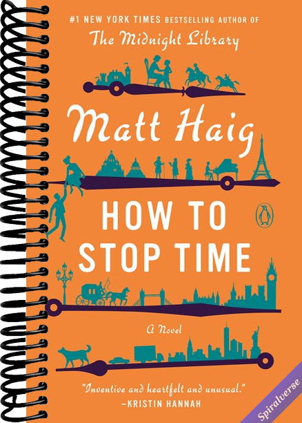 How to Stop Time: A Novel