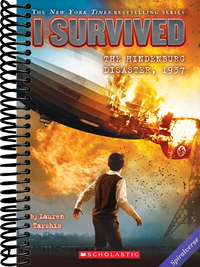 I Survived the Hindenburg Disaster, 1937 (I Survived #13) (13)