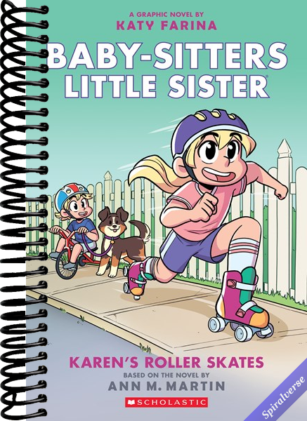 Karen's Roller Skates (Baby-sitters Little Sister Graphic Novel #2): A Graphix Book (Baby-Sitters Little Sister Graphix)