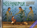 Keepunumuk: Weeâchumun's Thanksgiving Story