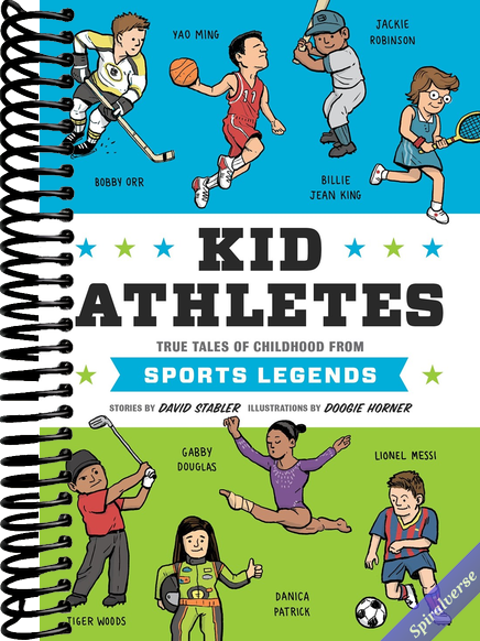 Kid Athletes: True Tales of Childhood from Sports Legends (Kid Legends)