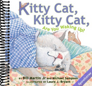 Kitty Cat, Kitty Cat, Are You Waking Up?