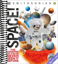 Knowledge Encyclopedia Space!: The Universe as You've Never Seen it Before