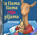 La llama llama rojo pijama (Spanish language edition) (Spanish Edition)