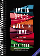Live in Grace, Walk in Love: A 365-Day Journey