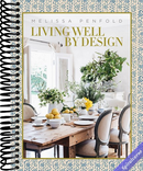 Living Well by Design: Melissa Penfold