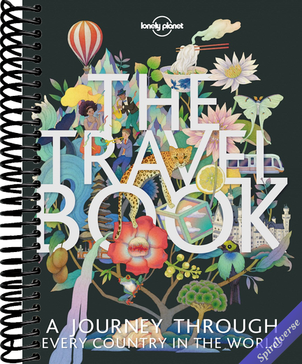 The Travel Book: A Complete Guide to Every Country in the World with Expert Travel Tips, Stunning Photography, Cultural Insights & Detailed Maps (Lonely Planet)
