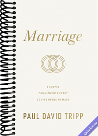 Marriage: 6 Gospel Commitments Every Couple Needs to Make