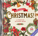 Merry & Bright Christmas! A Festive Sticker Book (over 500 holiday stickers!)