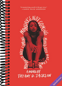 Monday's Not Coming: A Psychological Thriller by the Author of Allegedly
