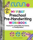 My First Preschool Pre-Handwriting Workbook: Practice Pre-Writing Skills, Pen Control, and Tracing Letters! (My First Preschool Skills Workbooks)