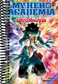 My Hero Academia: Ultra Analysis―The Official Character Guide