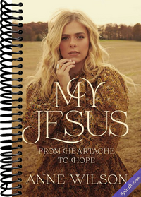 My Jesus: From Heartache to Hope (An Encouraging True Story of Recovering from Tragedy and Finding Purpose)