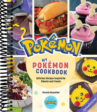My Pokémon Cookbook: Delicious Recipes Inspired by Pikachu and Friends