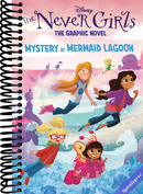 Mystery at Mermaid Lagoon (Disney The Never Girls: Graphic Novel #1)