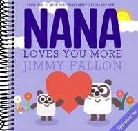 Nana Loves You More