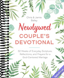 Newlywed Couple's Devotional: 52 Weeks of Everyday Scripture, Reflections, and Prayers for a God-Centered Marriage
