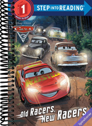 Old Racers, New Racers (Disney/Pixar Cars 3) (Step into Reading)