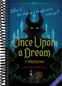 Once Upon a Dream: A Twisted Tale