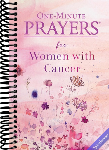 One-Minute Prayers for Women with Cancer