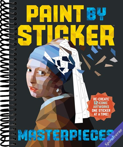 Paint by Sticker (Official): Masterpieces: Re-create 12 Iconic Artworks One Sticker at a Time!