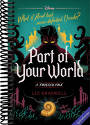 Part of Your World: A Twisted Tale