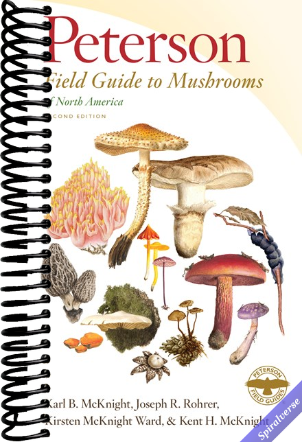 Peterson Field Guide To Mushrooms Of North America, Second Edition: A Comprehensive Guide to Foraging, Cooking, and Understanding Fungi Across North America