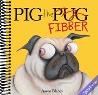 Pig the Fibber (Pig the Pug)