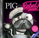 Pig the Rebel (Pig the Pug)
