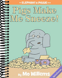 Pigs Make Me Sneeze!-An Elephant and Piggie Book
