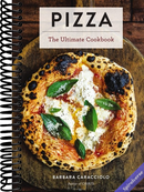 Pizza: The Ultimate Cookbook Featuring More Than 300 Recipes