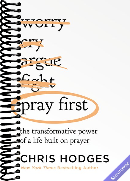 Pray First: The Transformative Power of a Life Built on Prayer