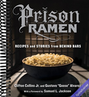 Prison Ramen: Recipes and Stories from Behind Bars
